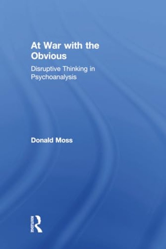 At War with the Obvious