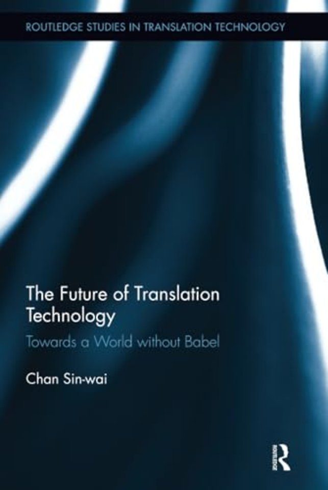 Future of Translation Technology