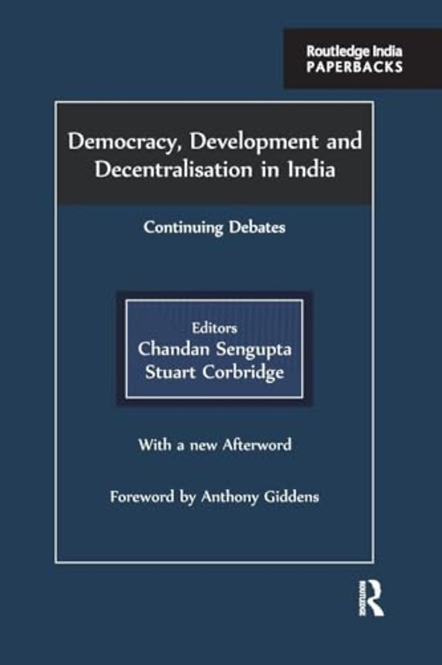 Democracy, Development and Decentralisation in India