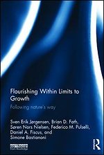 Flourishing Within Limits to Growth