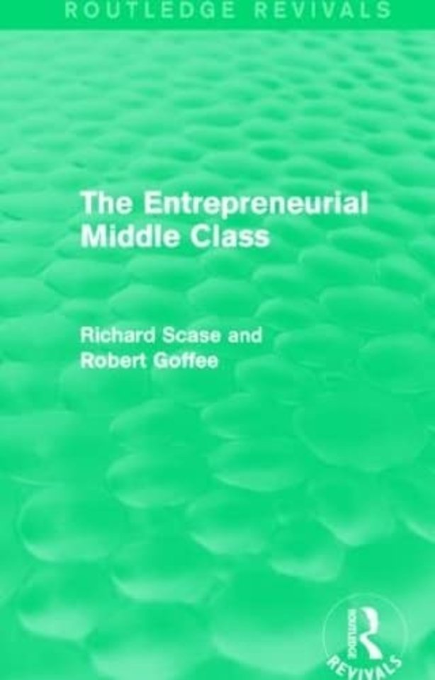 Entrepreneurial Middle Class (Routledge Revivals)