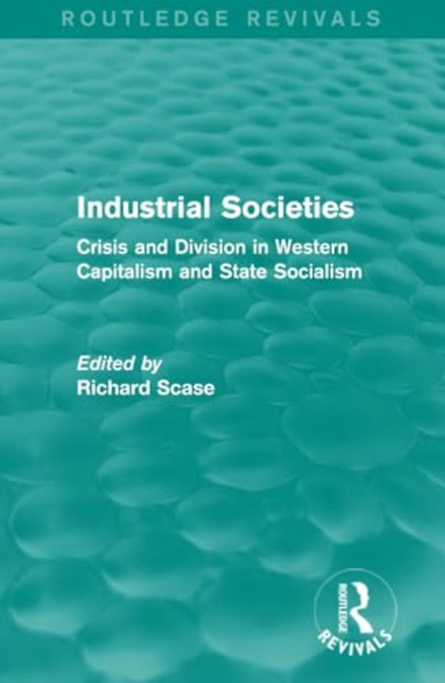 Industrial Societies (Routledge Revivals)