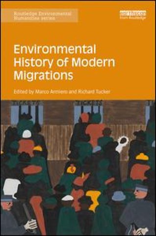 Environmental History of Modern Migrations