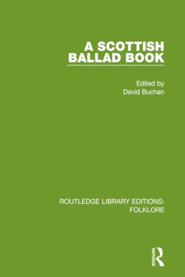 Scottish Ballad Book (RLE Folklore)