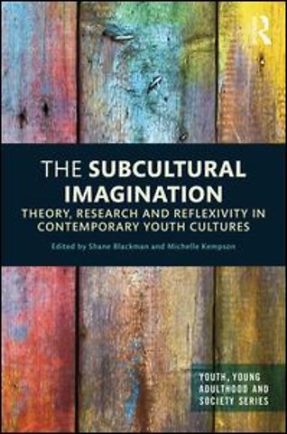 Subcultural Imagination