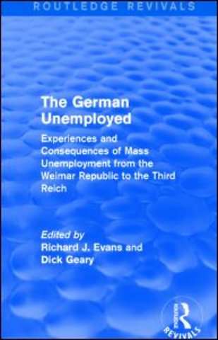 German Unemployed (Routledge Revivals)