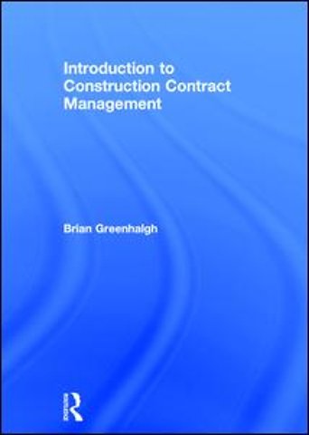 Introduction to Construction Contract Management