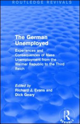 German Unemployed (Routledge Revivals)