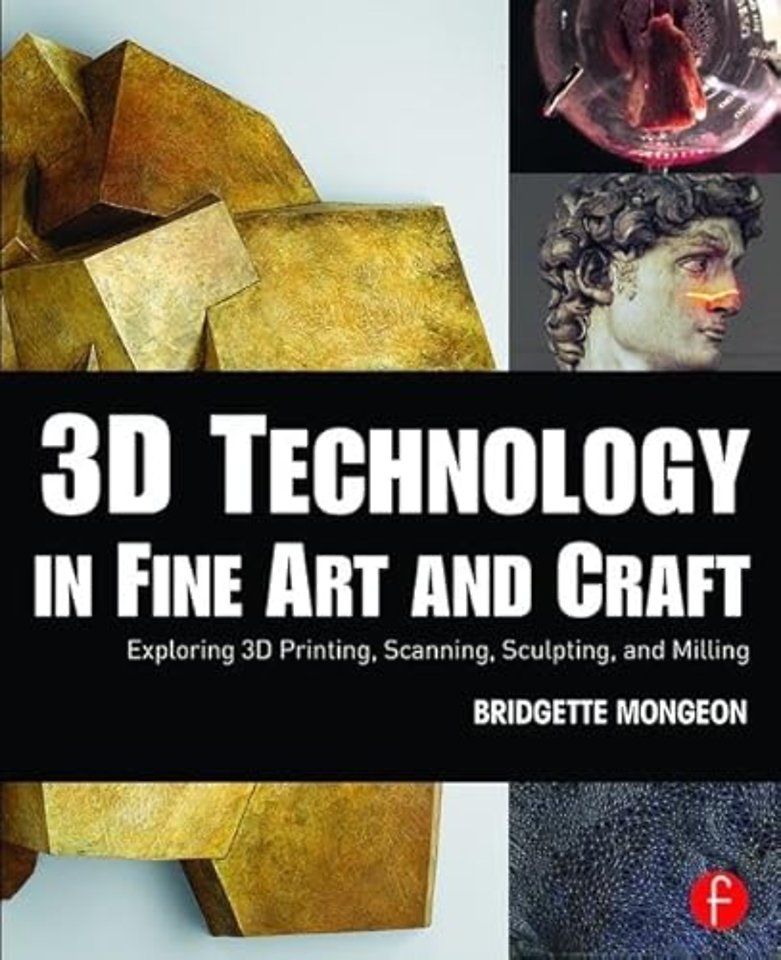 3D Technology in Fine Art and Craft