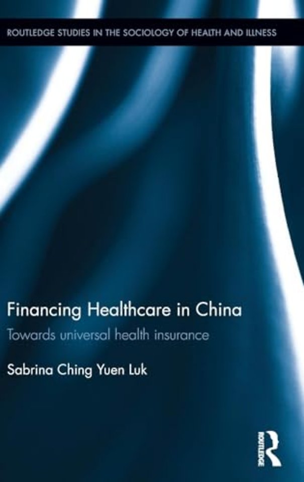 Financing Healthcare in China