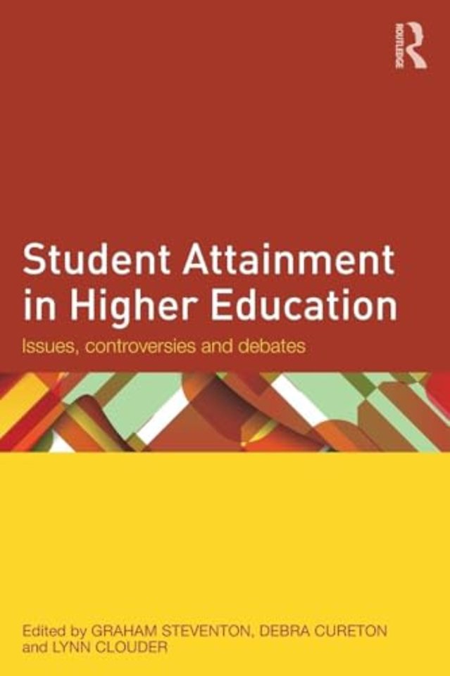 Student Attainment in Higher Education