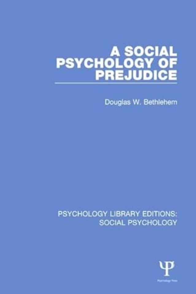 Social Psychology of Prejudice