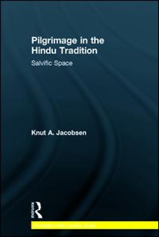 Pilgrimage in the Hindu Tradition