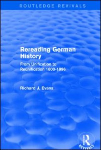 Rereading German History (Routledge Revivals)