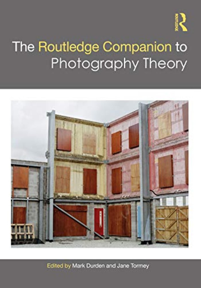 Routledge Companion to Photography Theory