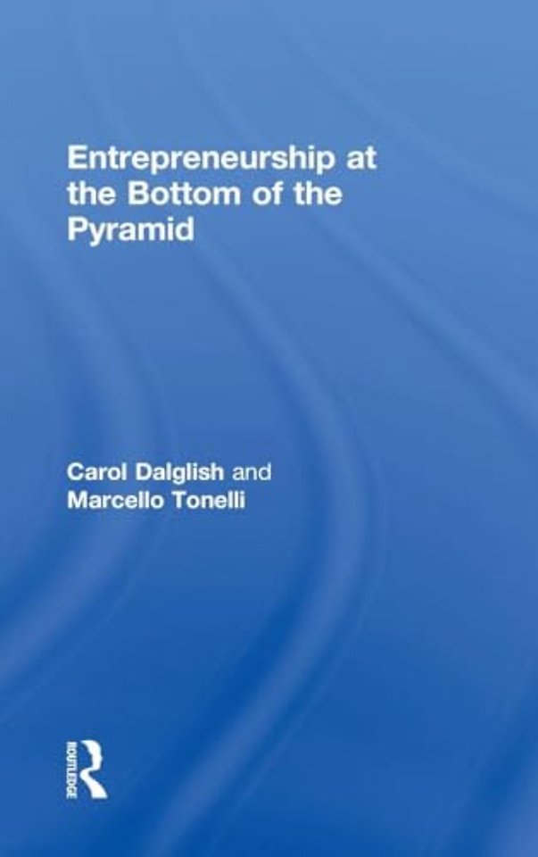 Entrepreneurship at the Bottom of the Pyramid