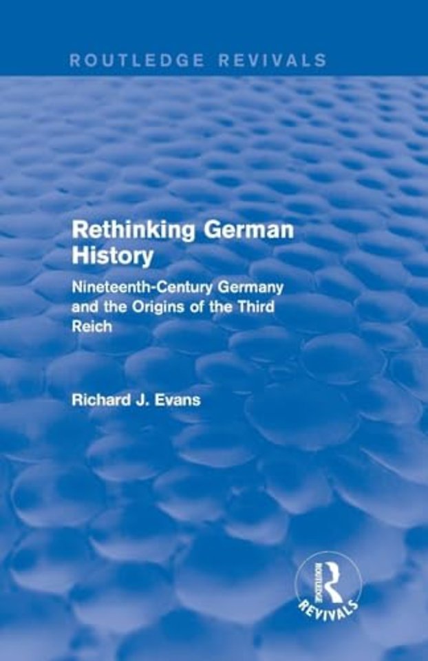 Rethinking German History (Routledge Revivals)