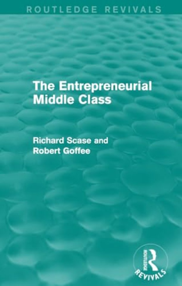 Entrepreneurial Middle Class (Routledge Revivals)