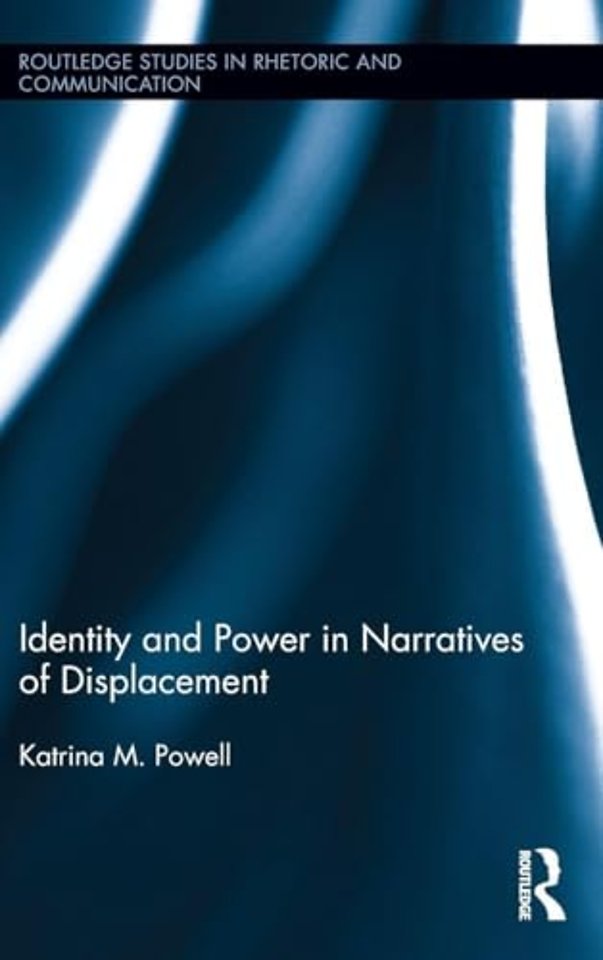 Identity and Power in Narratives of Displacement