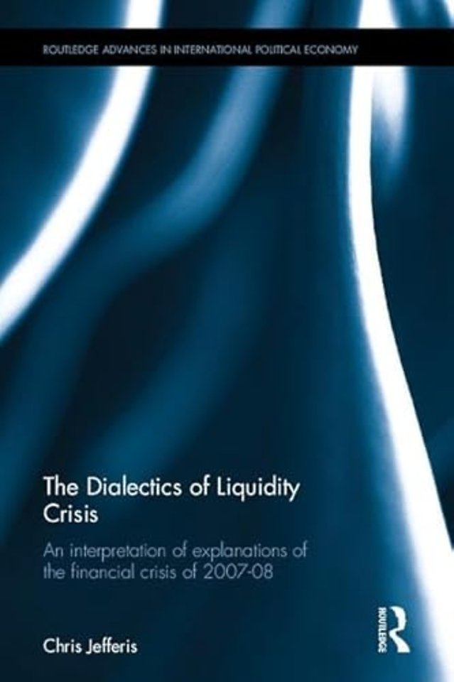 Dialectics of Liquidity Crisis