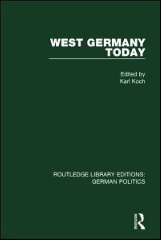 West Germany Today (RLE: German Politics)