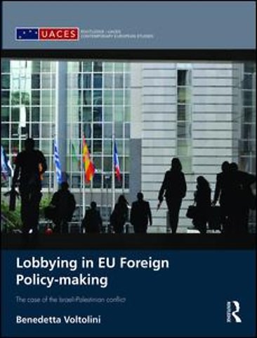 Lobbying in EU Foreign Policy-making