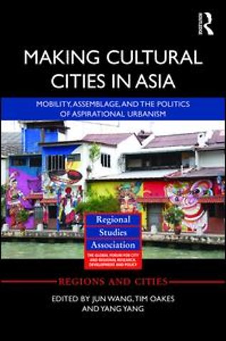 Making Cultural Cities in Asia