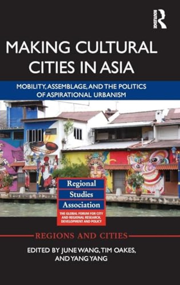 Making Cultural Cities in Asia
