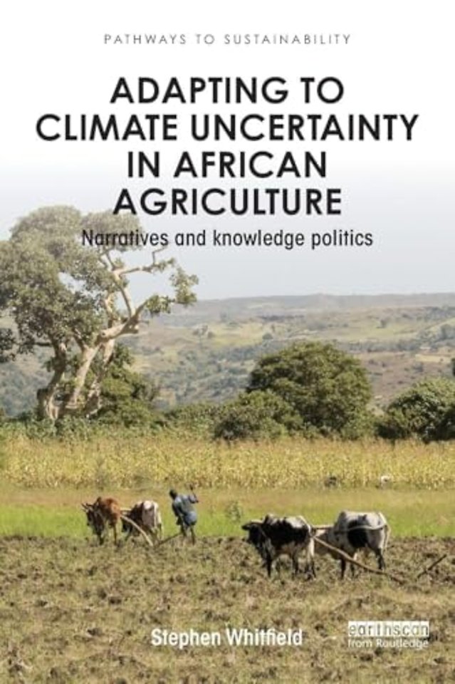 Adapting to Climate Uncertainty in African Agriculture