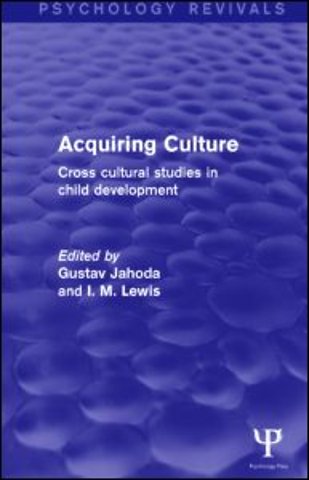 Acquiring Culture (Psychology Revivals)