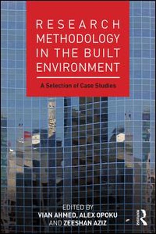 Research Methodology in the Built Environment
