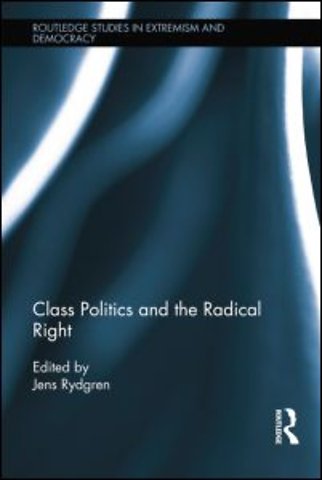 Class Politics and the Radical Right