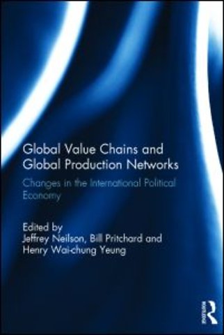 Global Value Chains and Global Production Networks