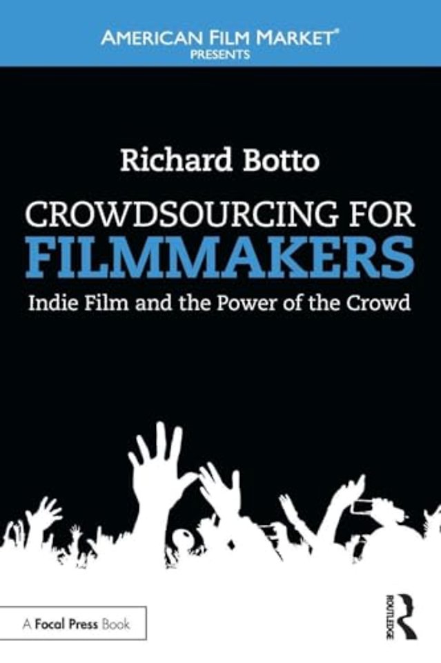 Crowdsourcing for Filmmakers