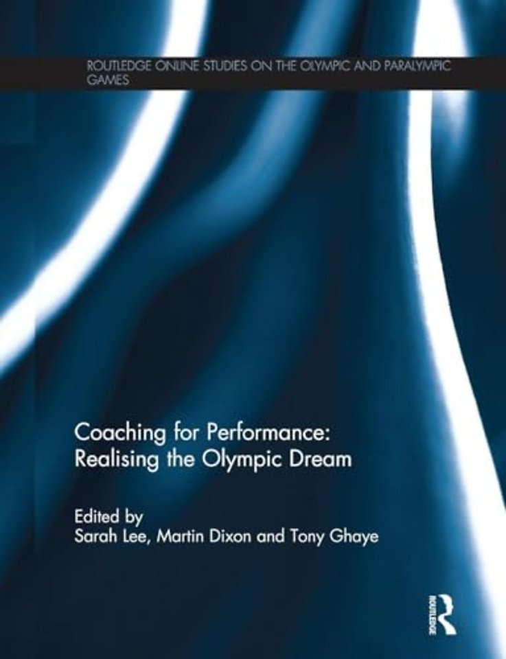 Coaching for Performance: Realising the Olympic Dream