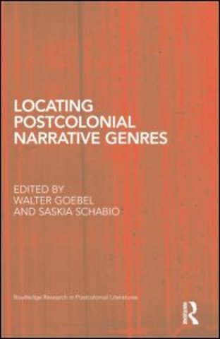 Locating Postcolonial Narrative Genres