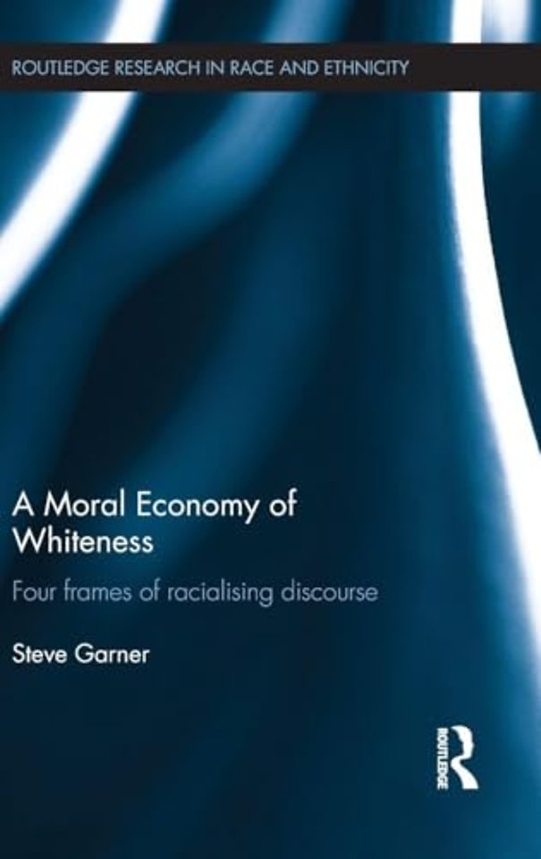 Moral Economy of Whiteness