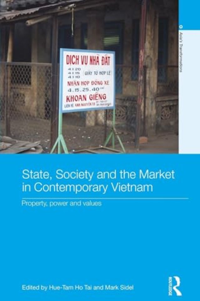 State, Society and the Market in Contemporary Vietnam
