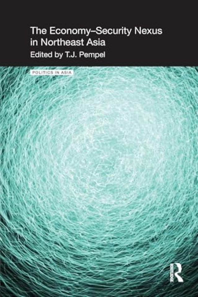 Economy-Security Nexus in Northeast Asia