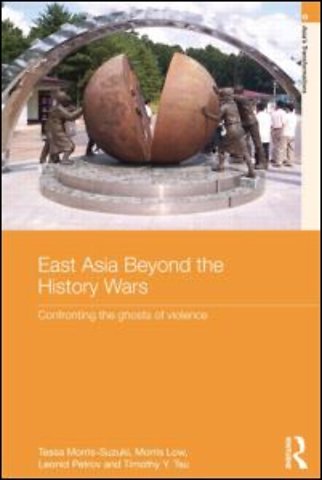 East Asia Beyond the History Wars
