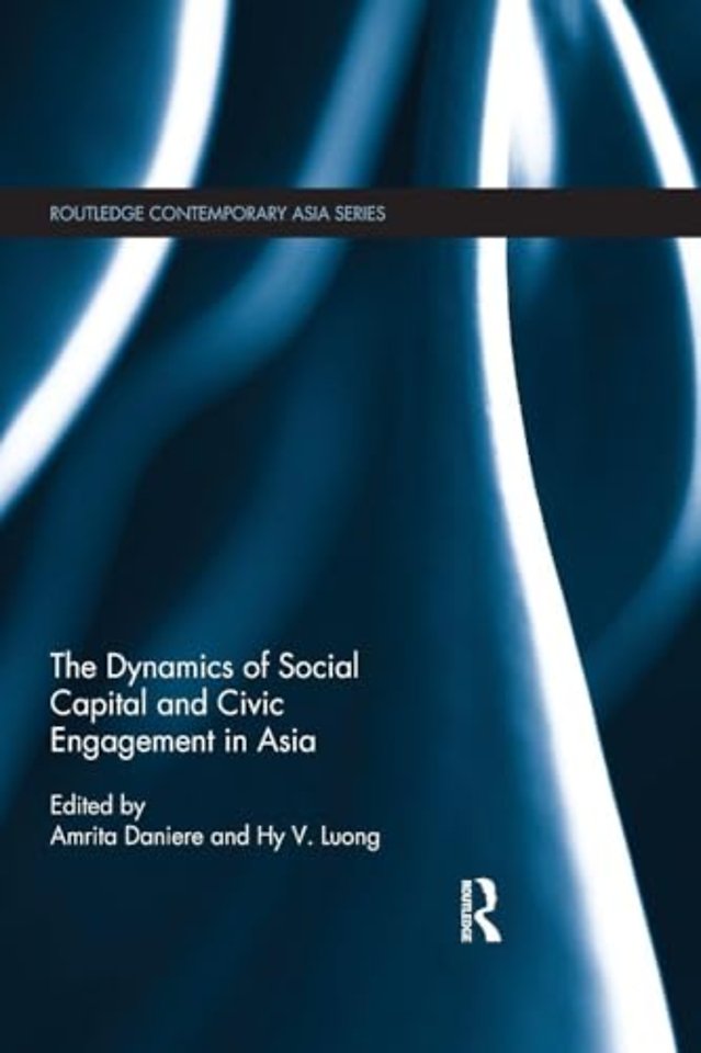 Dynamics of Social Capital and Civic Engagement in Asia