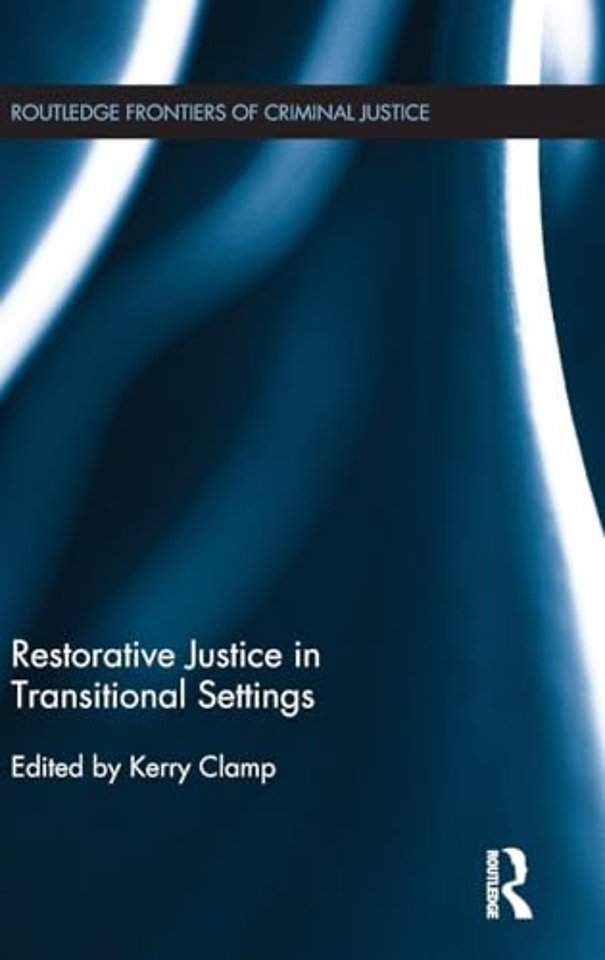 Restorative Justice in Transitional Settings