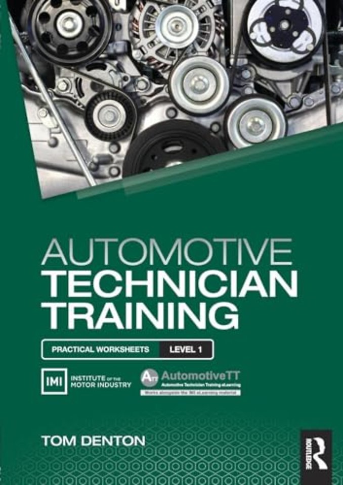 Automotive Technician Training: Practical Worksheets Level 1