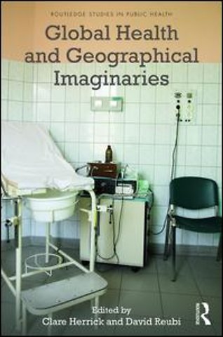 Global Health and Geographical Imaginaries
