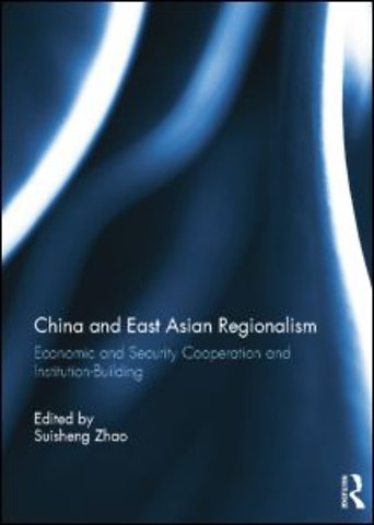China and East Asian Regionalism