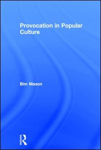 Provocation in Popular Culture