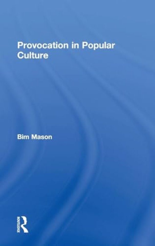 Provocation in Popular Culture