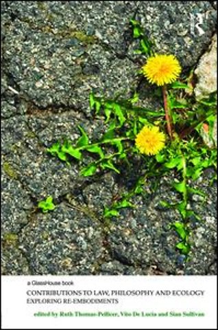 Contributions to Law, Philosophy and Ecology
