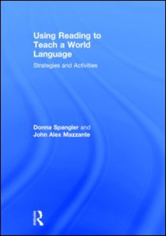 Using Reading to Teach a World Language