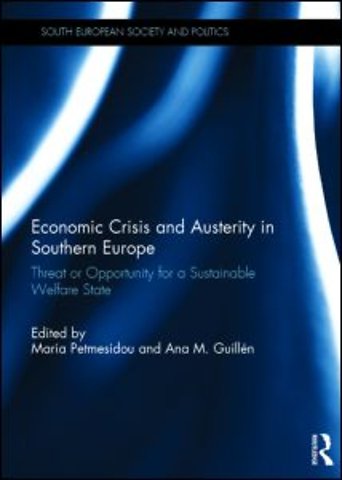Economic Crisis and Austerity in Southern Europe